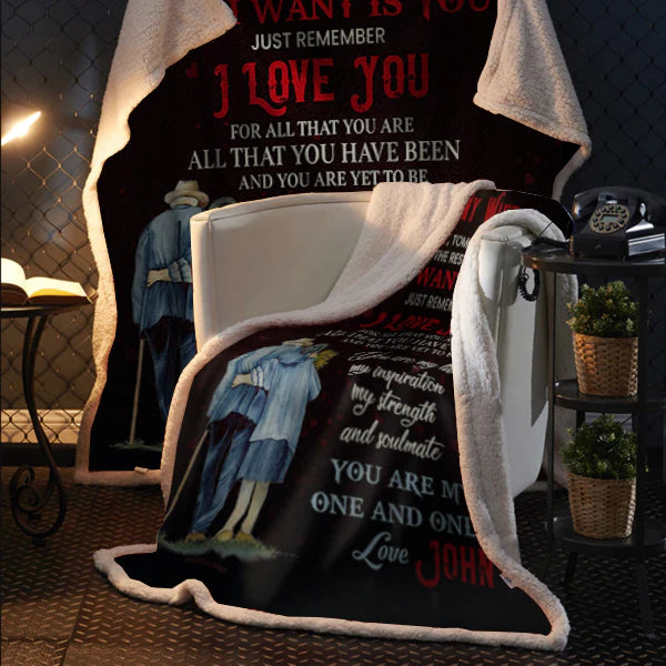 To My Wife-All I Want Is-Personalized Premium Mink Sherpa Blanket 50x60