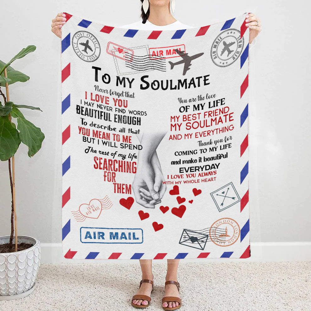 To My Soulmate - My Best Friend Premium Mink Sherpa Blanket 50x60
