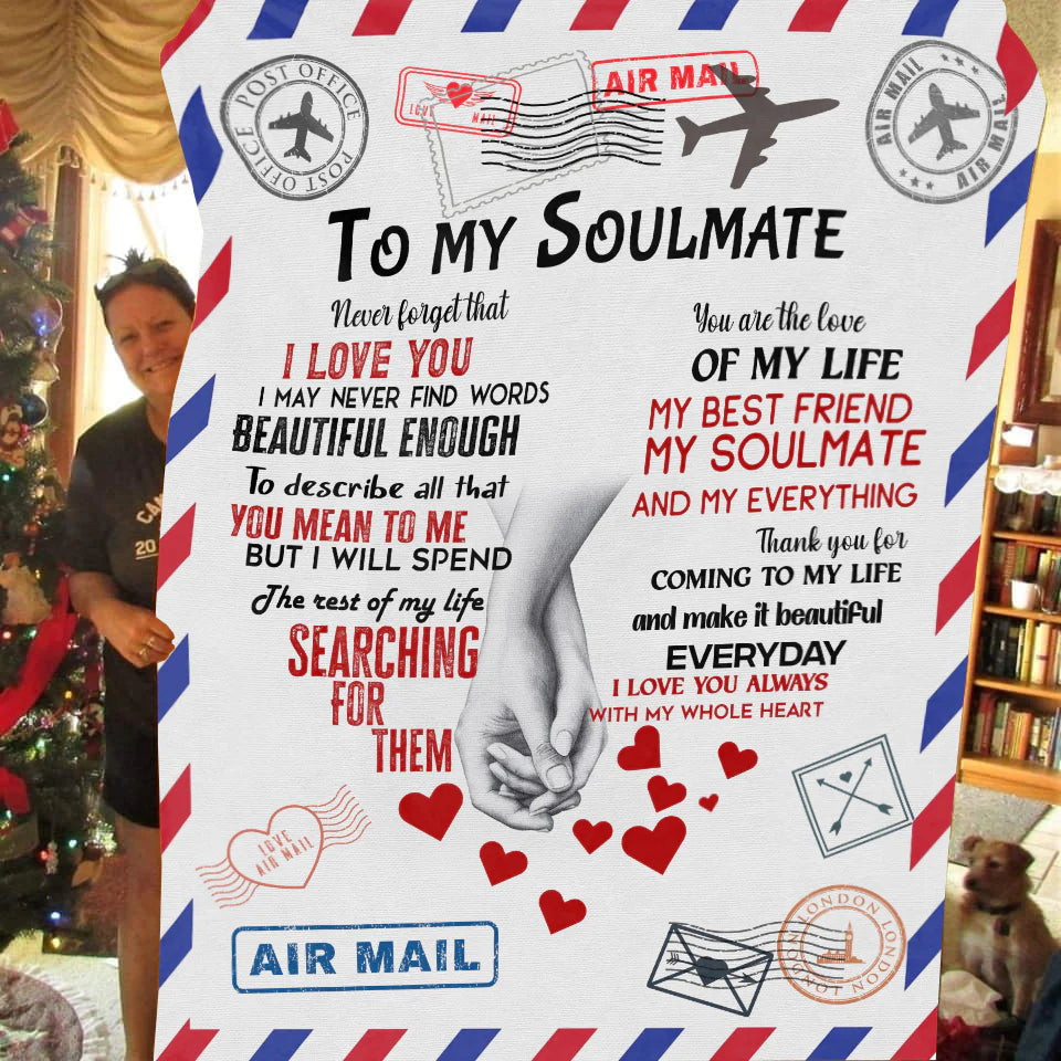 To My Soulmate - My Best Friend Premium Mink Sherpa Blanket 50x60