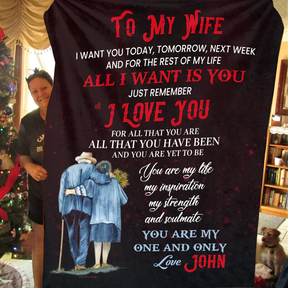 To My Wife-All I Want Is-Personalized Premium Mink Sherpa Blanket 50x60
