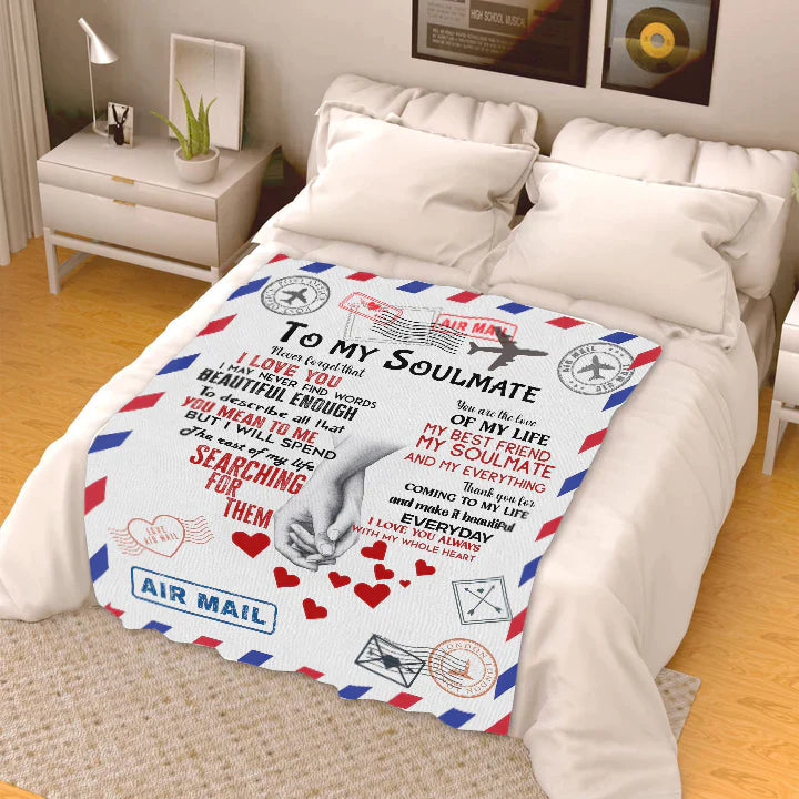 To My Soulmate - My Best Friend Premium Mink Sherpa Blanket 50x60