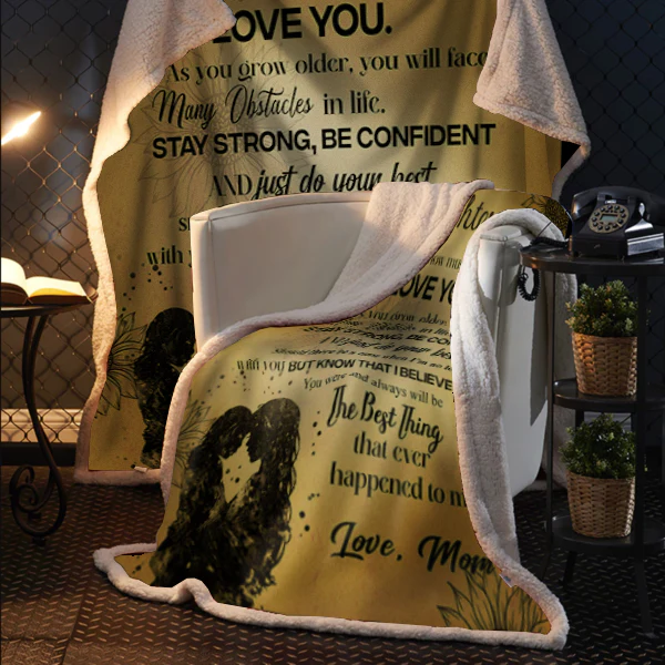To My Daughter - You Are The Best Thing- Premium Mink Sherpa Blanket 50x60