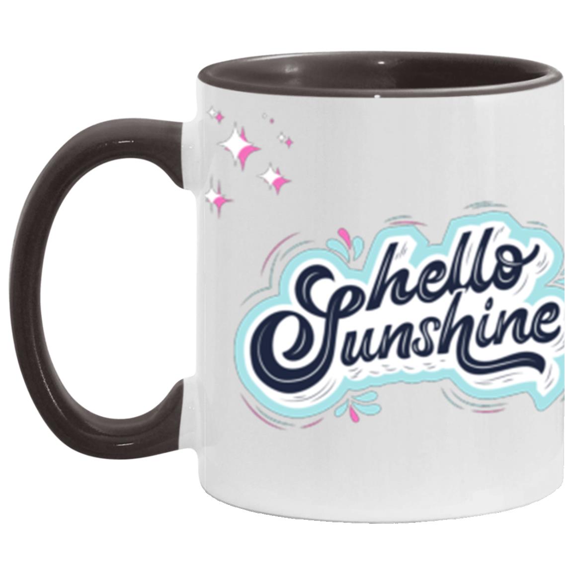 #1-MUG MAKE TODAY GREAT-HELLO SUNSHINE