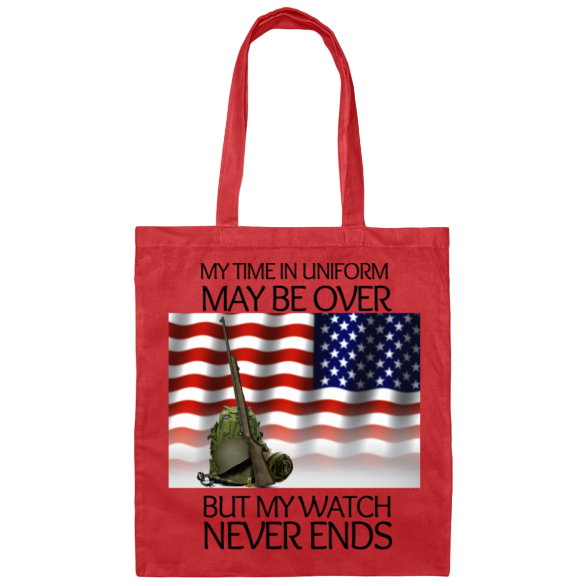 My Time In Uniform may be over but my watch never ends- Cotton Canvas Bag-Tote