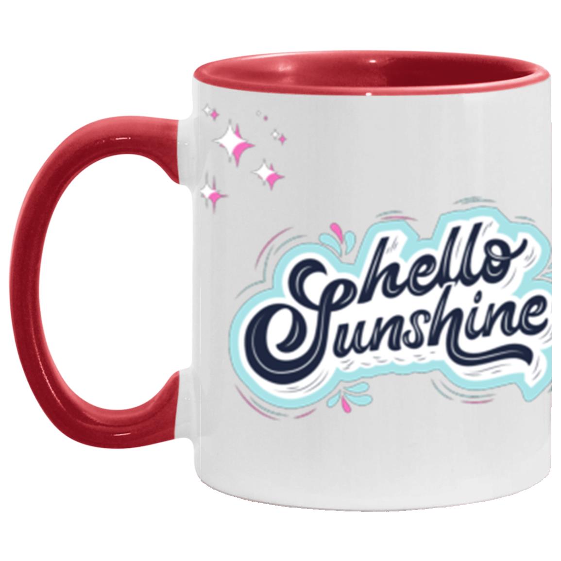 #1-MUG MAKE TODAY GREAT-HELLO SUNSHINE