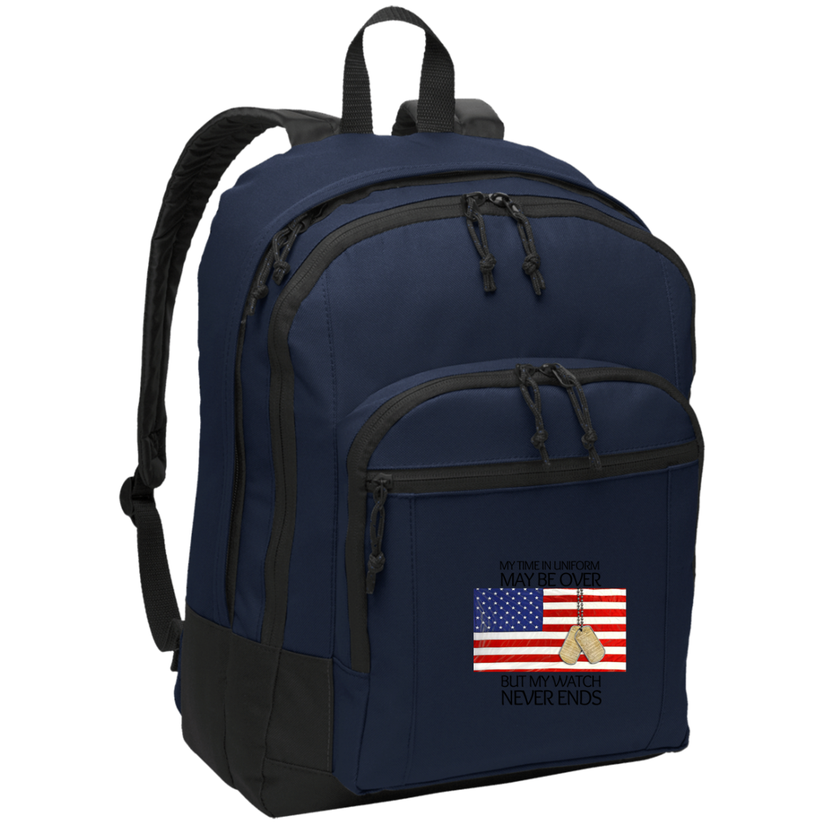 My Time in Uniform May Be Over but My Watch Never Ends-Denier Canvas Padded Backpack Bag