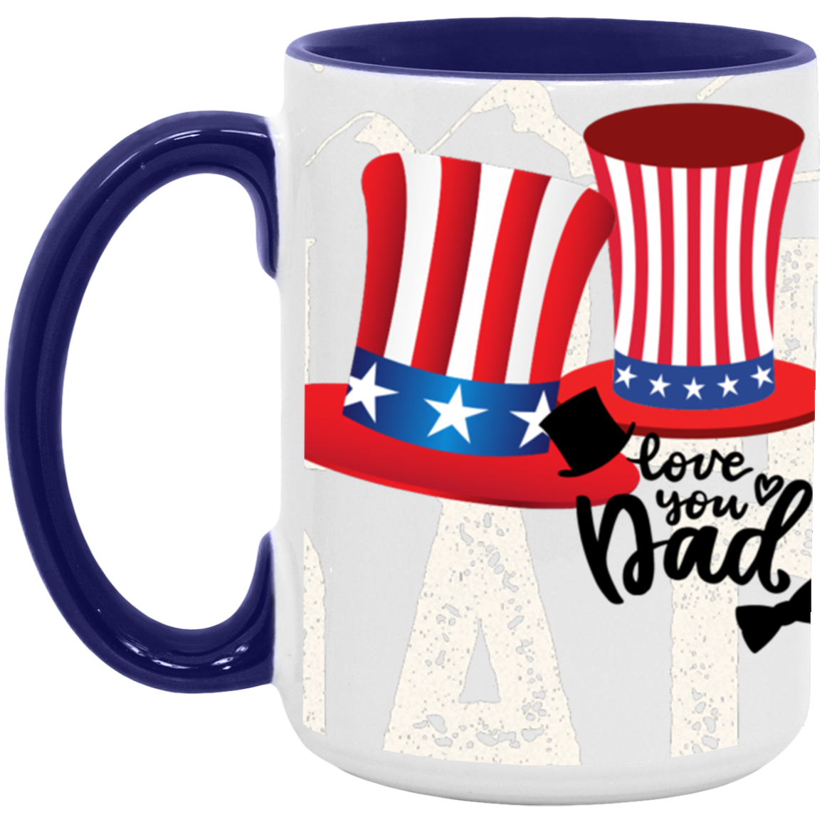 2-HAT AMERICAN FLAG FOR DAD-15oz. Accent Mug