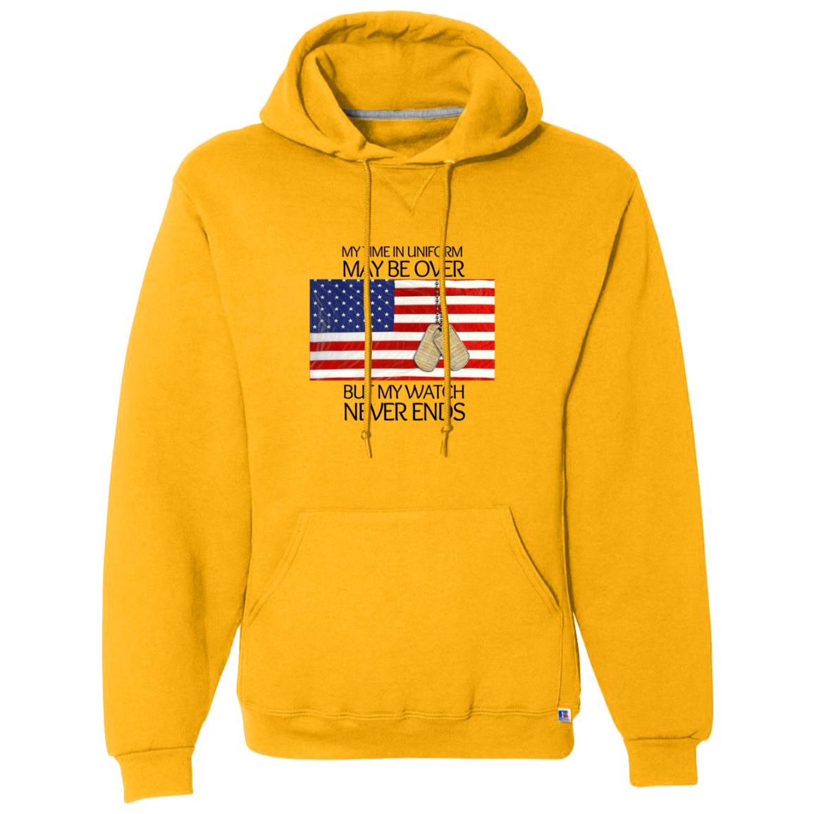 #1- My Time in Uniform May Be Over but My Watch Never Ends-T-Shirt Hoodie
