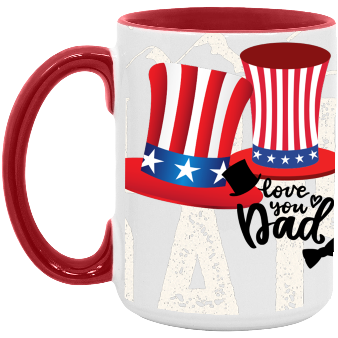 2-HAT AMERICAN FLAG FOR DAD-15oz. Accent Mug