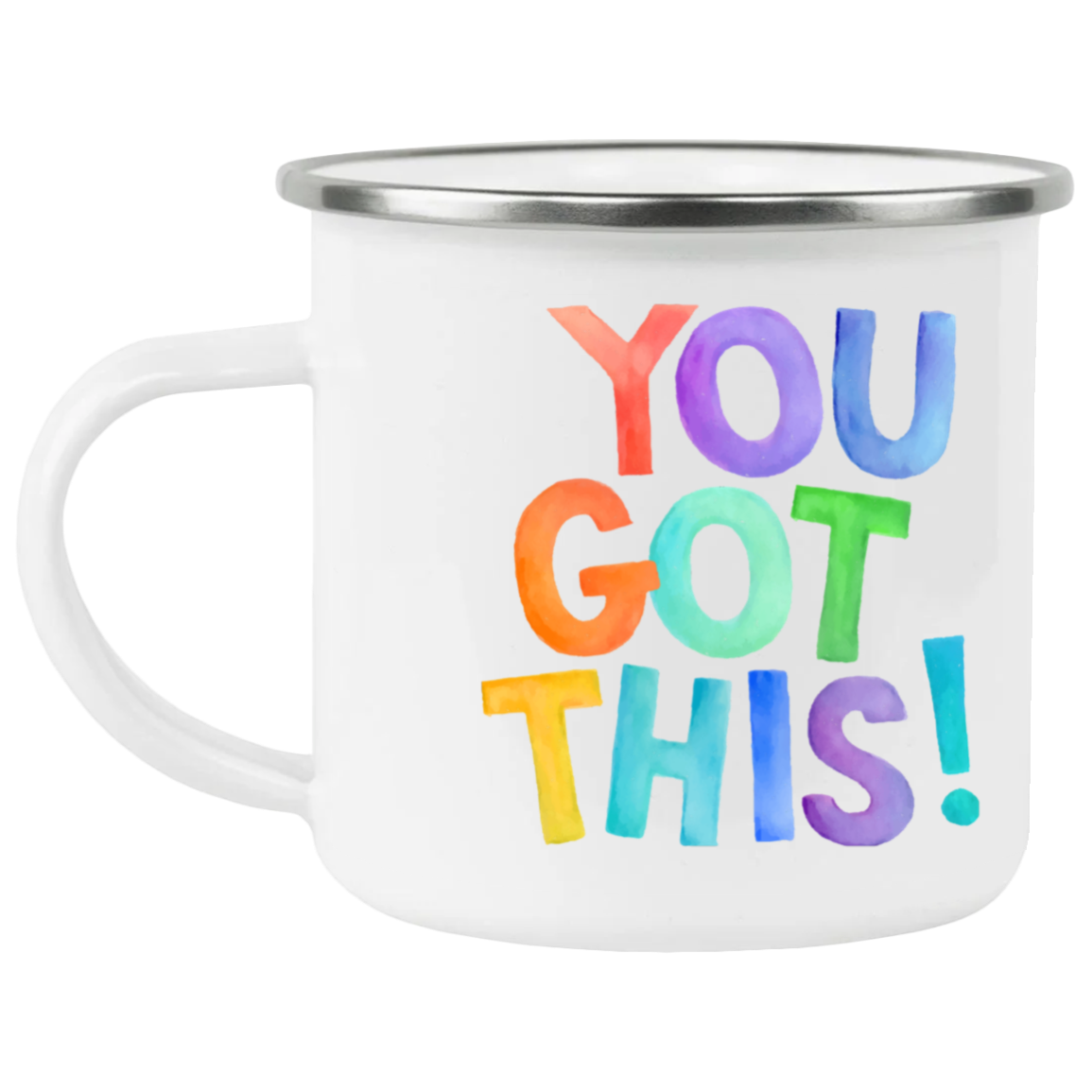 YOU GOT THIS-12 oz-Enamel MUG