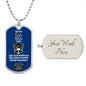 To My Wonderful--Son-Future is Bright- Dog Tag & Ball Chain