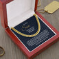 To My Son CHEERS TO YOUR GRADUATION-Proud -Cuban Link Chain