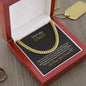 To My Loving Dad-U are Special-Cuban Link Chain
