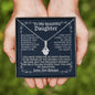 To My Beautiful Daughter | I Closed My Eyes |Alluring Beauty Necklace