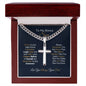 To My Bonus Son -Laugh Love Live-Dream Believe -Cuban Chain Link Cross