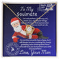 To My Soulmate- I'm Not Perfect-Santa-Love Knot Necklace💕