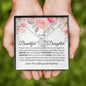 To My Beautiful Daughter| Forever Love | Love Knot Necklace