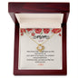 Mom, We Love You- Hope You Feel Love- Love Knot Necklace