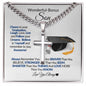 To My Wonderful-Bonus-Son-Future is Bright- Cuban Link Chain Cross