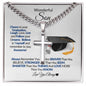 To My Wonderful--Son-Future is Bright- Cuban Link Chain Cross