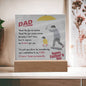 The Best Dad Ever-Light Up Your Life-Square Acrylic Plaque!