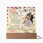 To My Wife I Wish I Could Turn Back The -Square Acrylic Plaque