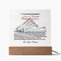 To My Dearest Daughter How to Increase Your Income -Square Acrylic Plaque! π