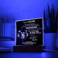 To My Son-Wherever Your Journey-Square Acrylic Plaque