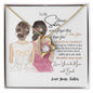 To My Bonus Sister| Never Forget |Forever Love Necklace