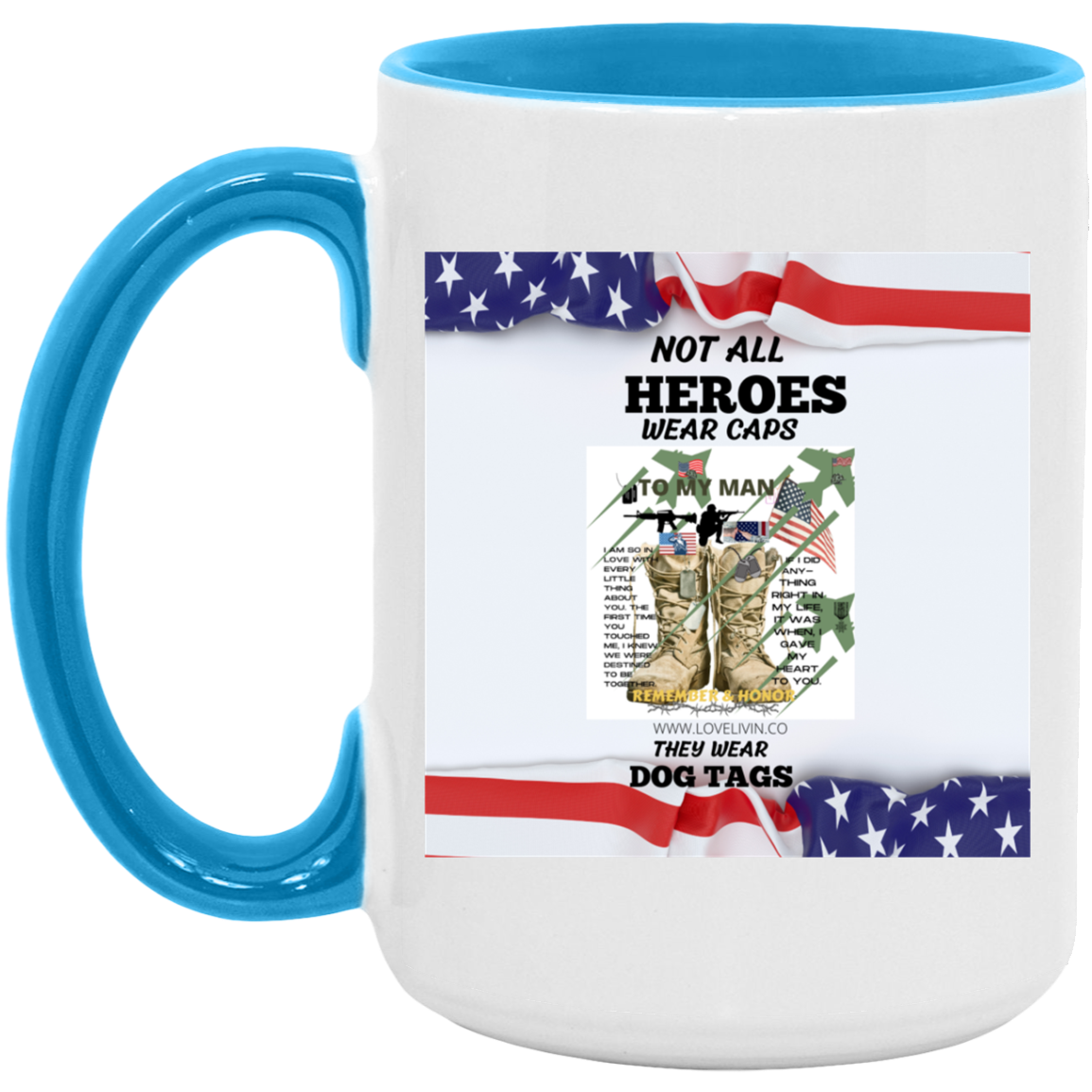Not All Heroes Wear Hat S/W-Dog Tag15oz. Accent Mug