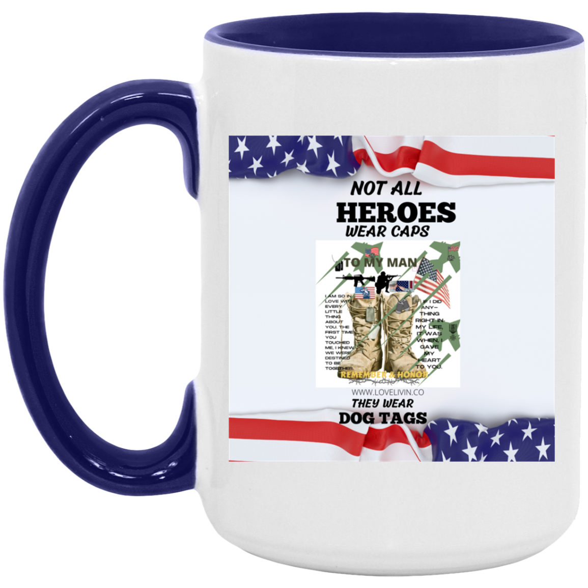 Not All Heroes Wear Hat S/W-Dog Tag15oz. Accent Mug