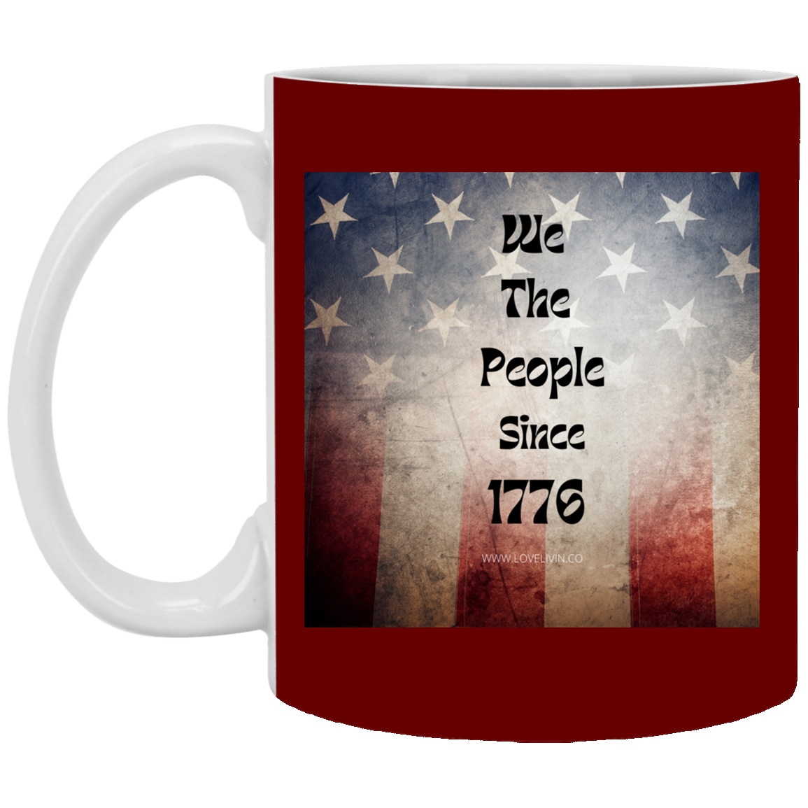 We The People Since 1776- 11 oz. White Mug