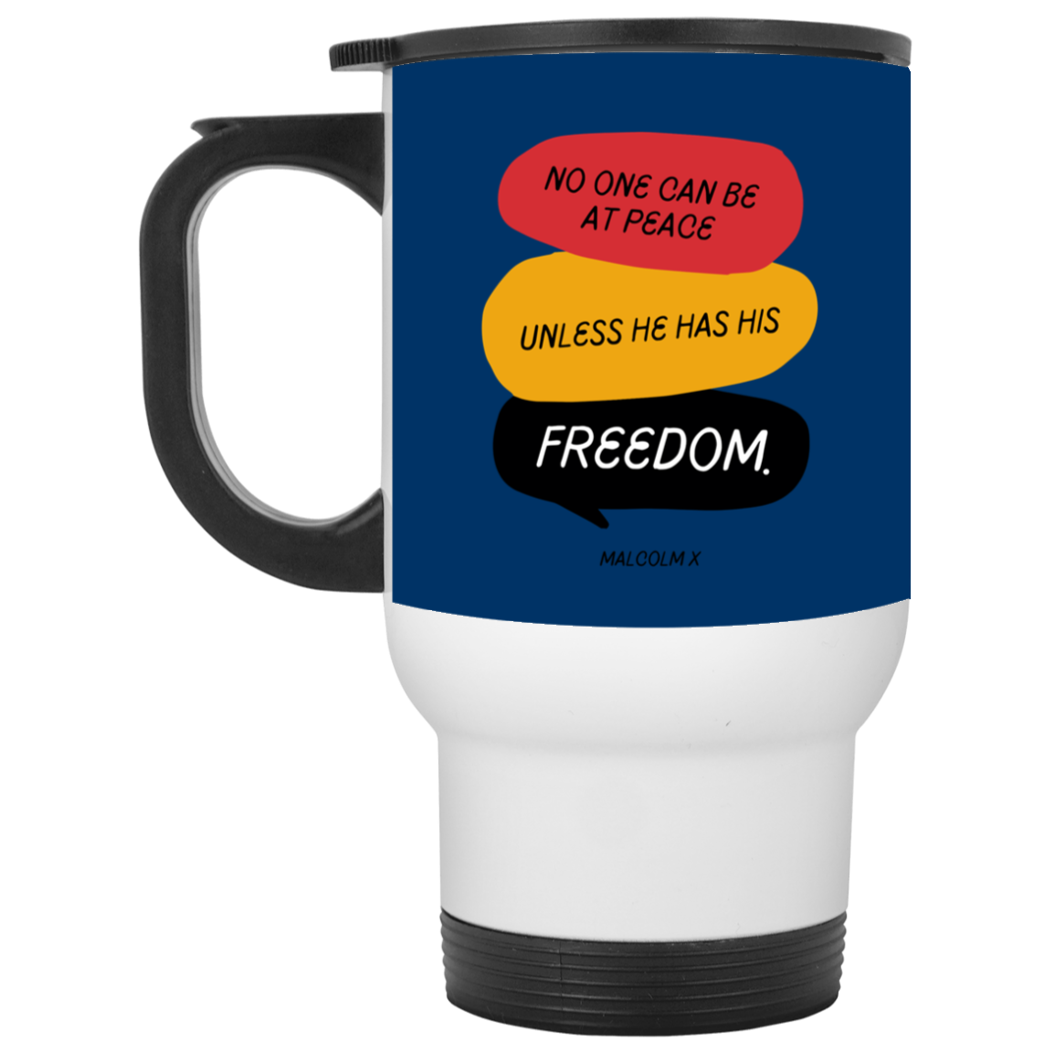 Red Yellow Green Freedom Quotes- Mix Color's Travel Mug