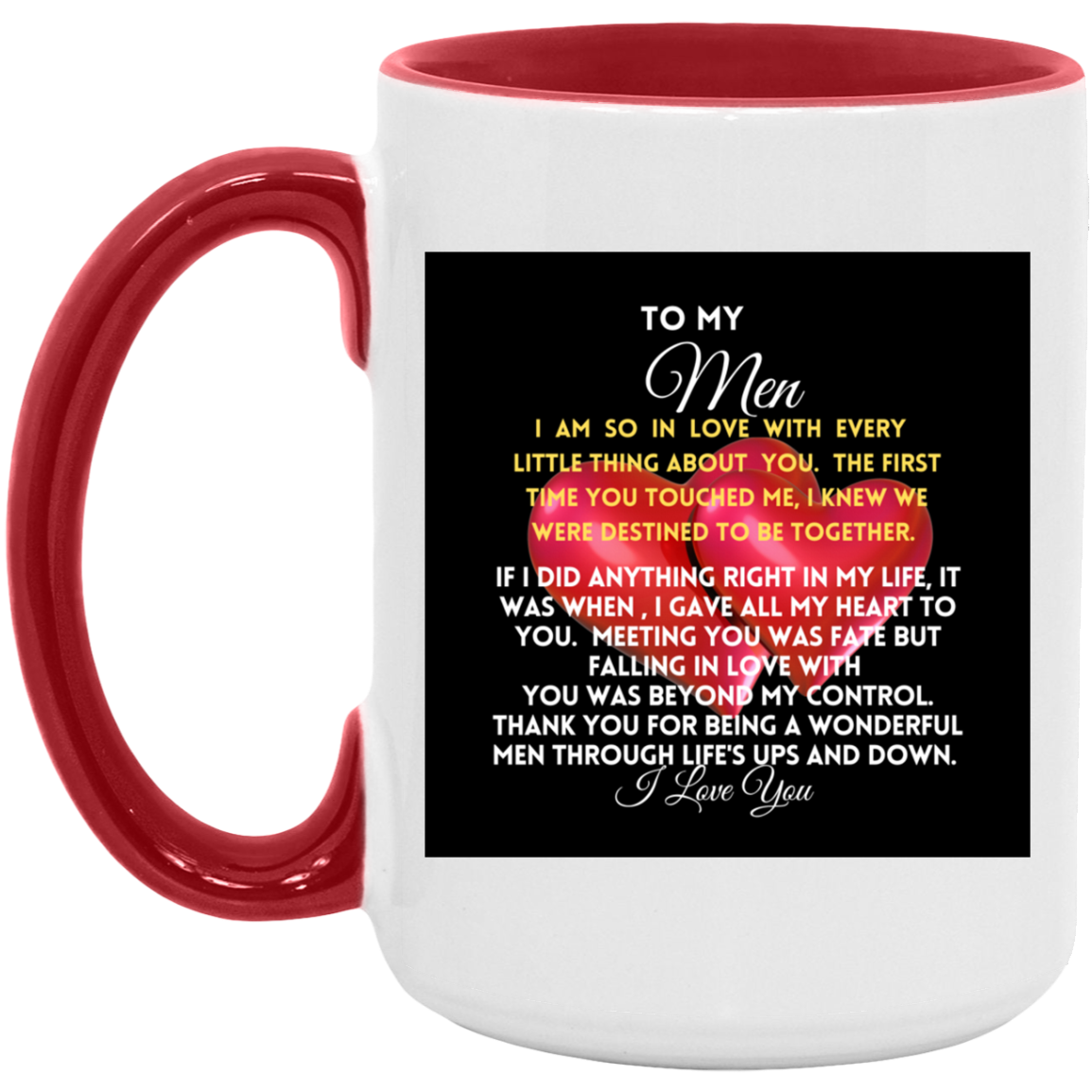 To My MEN-2-HEARTS- 15oz. Accent Mug
