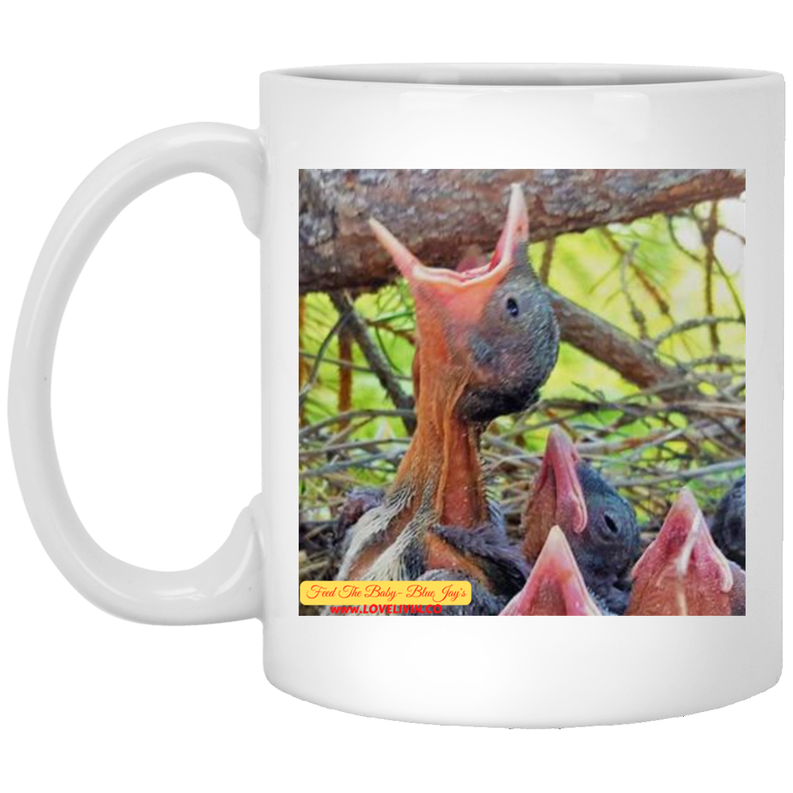 FEED THE BABY JAY-11 oz. White Mug