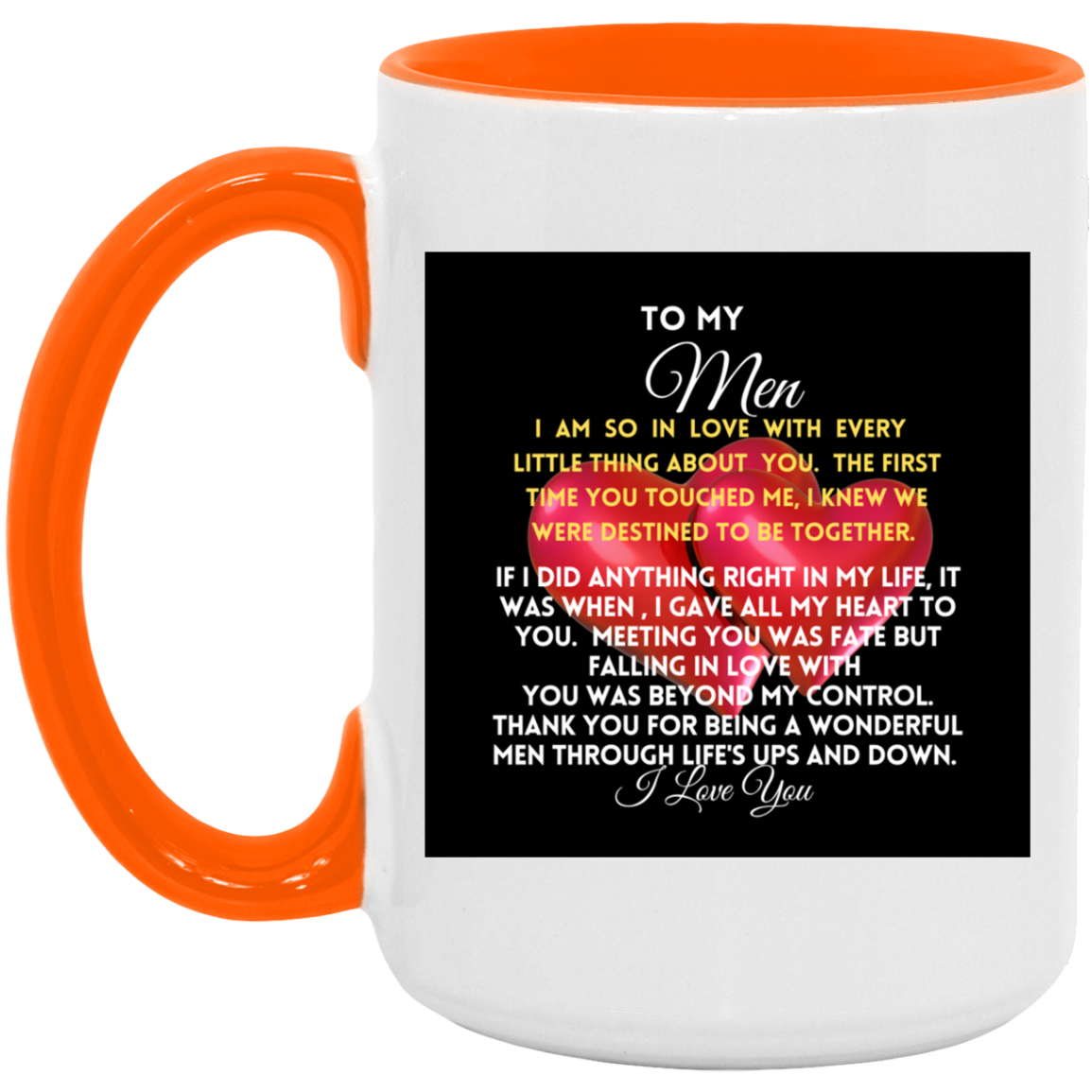 To My MEN-2-HEARTS- 15oz. Accent Mug