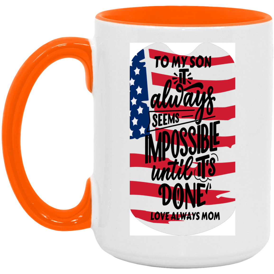 To My Son-Flag 15oz. Accent Mug