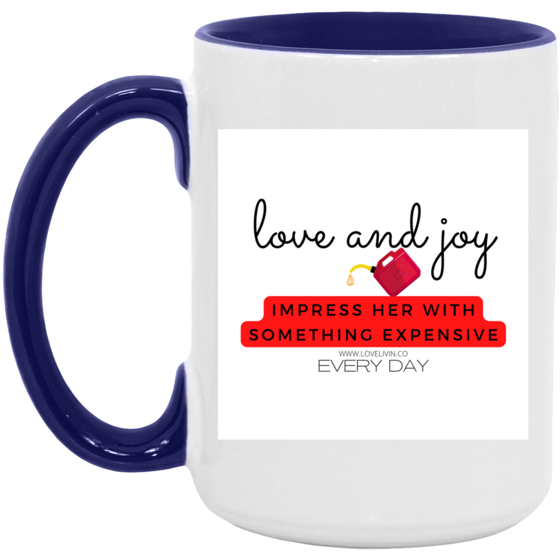 IMPRESS HER WITH GAS 15oz. Accent Mug