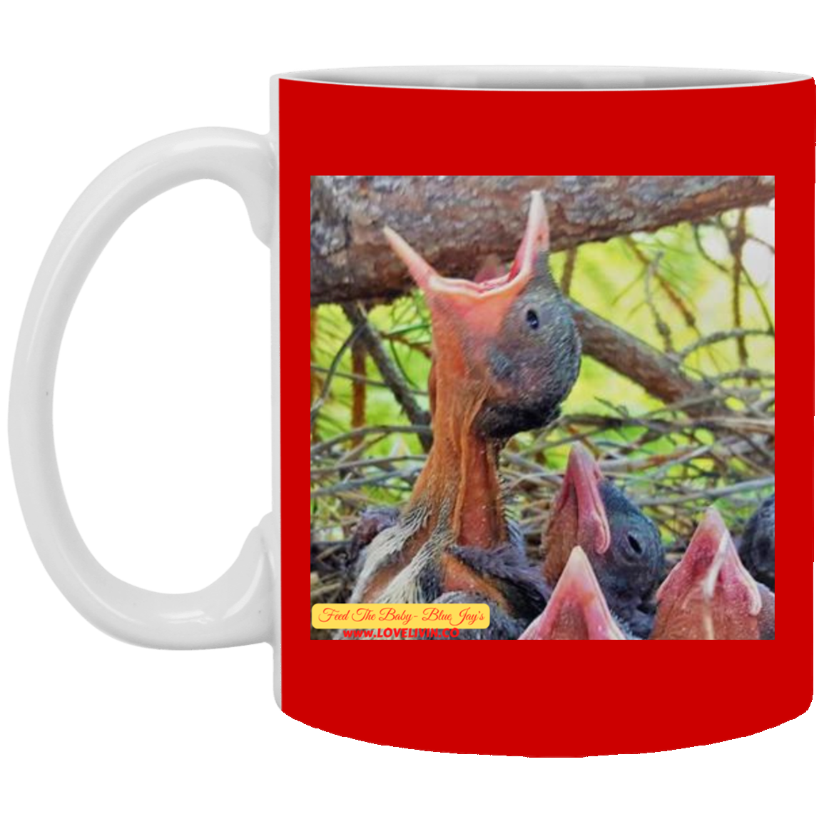 FEED THE BABY JAY-11 oz. White Mug