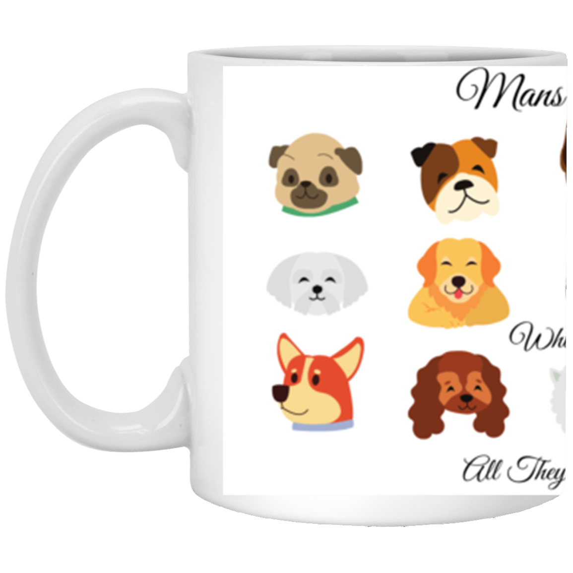Men Best Friend-Dog-11 oz. White Mug