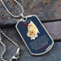 To My WONDERFUL SON-Military Dog Tag