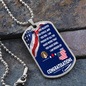 You Believed-Proud- Dog Tag