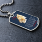 To My WONDERFUL SON-Military Dog Tag