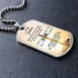 To My Grandson-Military Dog Tag