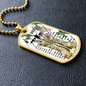 To My Man - The Few The Brave - Military's Dog Tag