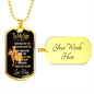 To My Son - Dog Tag