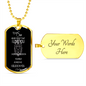 To My SON-Military Dog Tag