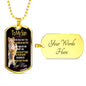 To My Son -M- Dog Tag