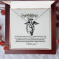 To My Nurse- Congratulations Well Done-Forever Love Necklace