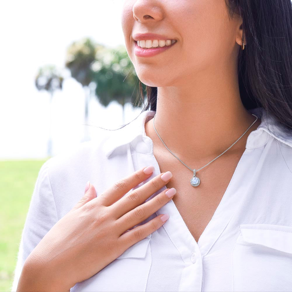 To My Beautiful Daughter- Sparkle- Eternal Hope Necklace